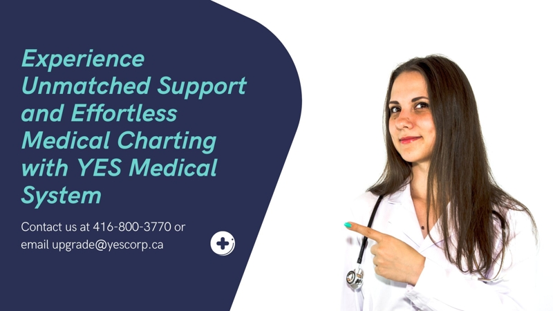 Experience Unmatched Support and Effortless Medical Charting with YES Medical System