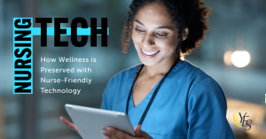 Nurses and their wellness with tech 