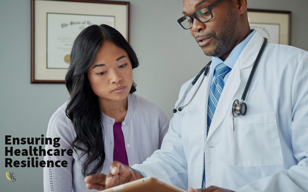 Ensuring Healthcare Resilience
